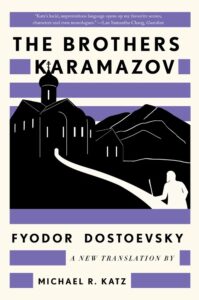 Tragic and dark: The Brothers Karamazov